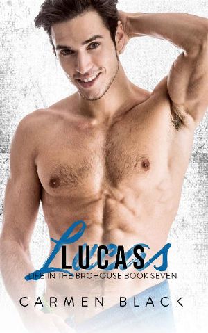 [Life in the Brohouse 07] • Lucas